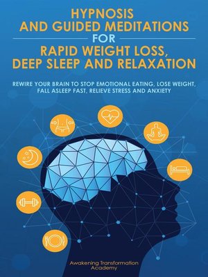 cover image of Hypnosis and Guided Meditations for Rapid Weight Loss, Deep Sleep and Relaxation